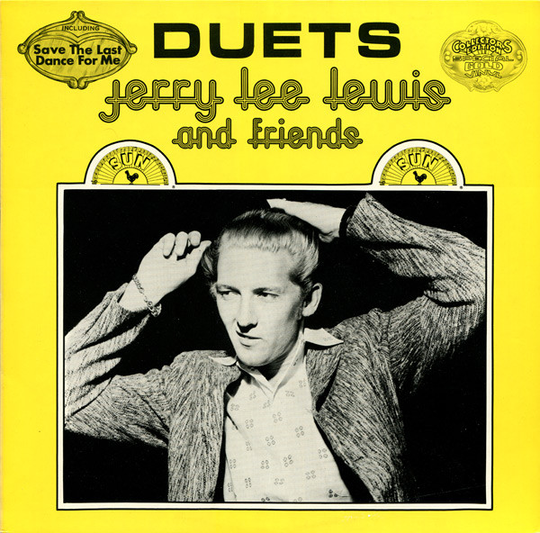 Jerry Lee Lewis And Friends ‎– Duets