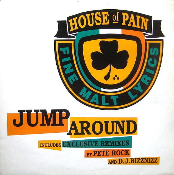 House Of Pain ‎– Jump Around