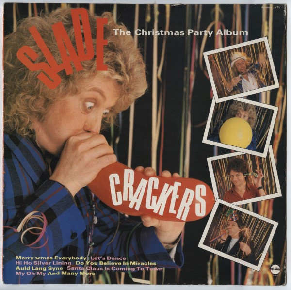 Slade ‎– Crackers - The Slade Christmas Party Album