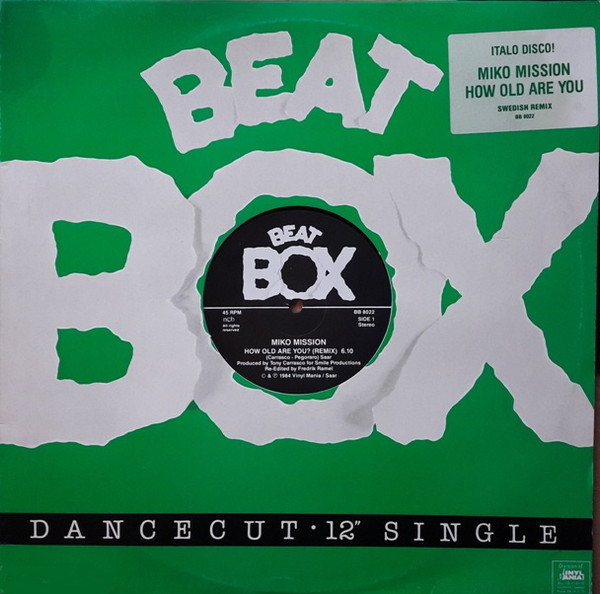 Miko Mission ‎– How Old Are You? (Swedish Remix)