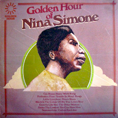 Nina Simone ‎– Golden Hour Of Nina Simone