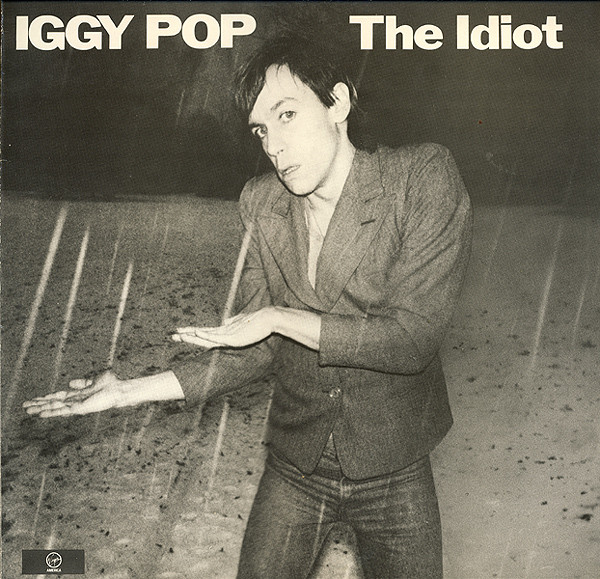 Iggy Pop ‎– The Idiot