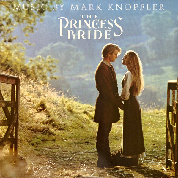Mark Knopfler ‎– The Princess Bride
