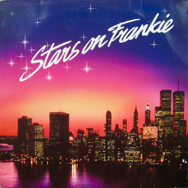 Stars On 45 ‎– Stars On Frankie