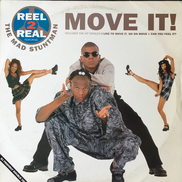 Reel 2 RealThe Mad Stuntman ‎– Move It!-ТОЛЬКО 2-я пластинка
