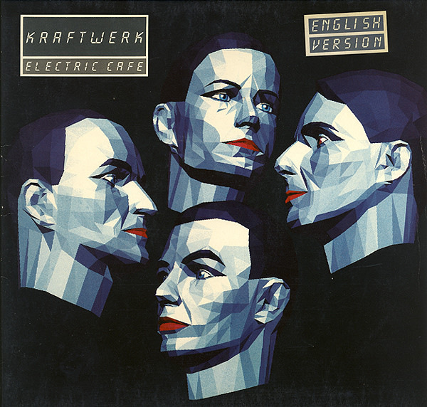 Kraftwerk ‎– Electric Cafe