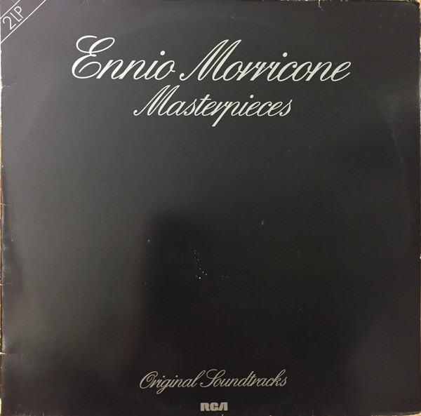 Ennio Morricone ‎– Masterpieces (Original Soundtracks)