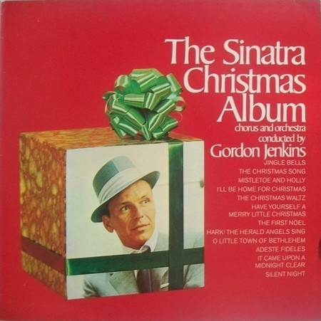 Frank Sinatra ‎– The Sinatra Christmas Album
