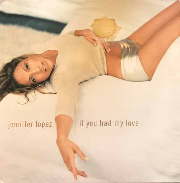 Jennifer Lopez ‎– If You Had My Love (Dark Child Remixes)