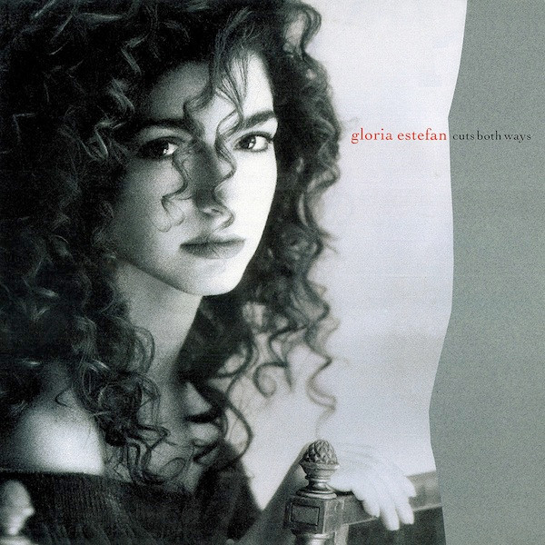 Gloria Estefan ‎– Cuts Both Ways