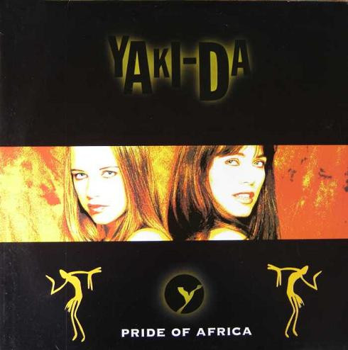 Yaki-Da ‎– Pride Of Africa