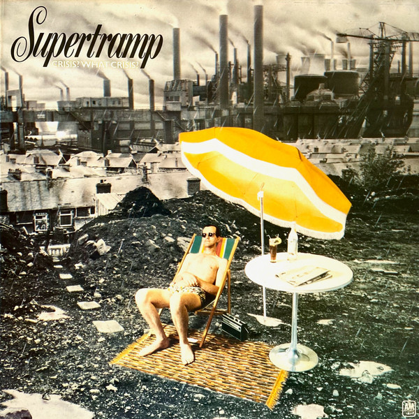 Supertramp ‎– Crisis? What Crisis?