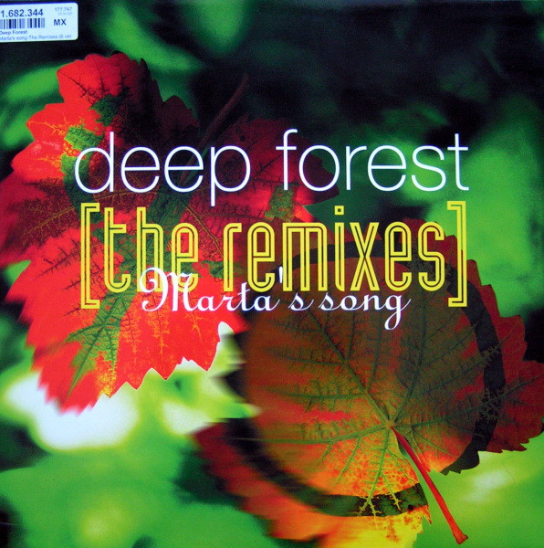 Deep Forest ‎– Marta's Song (The Remixes)