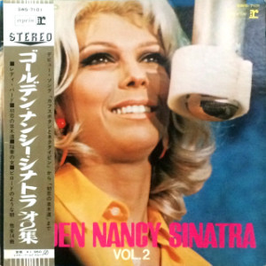 Nancy Sinatra ‎– Golden Nancy Sinatra Vol. 2 = ゴールデン・ナンシー・シナトラ 第2集