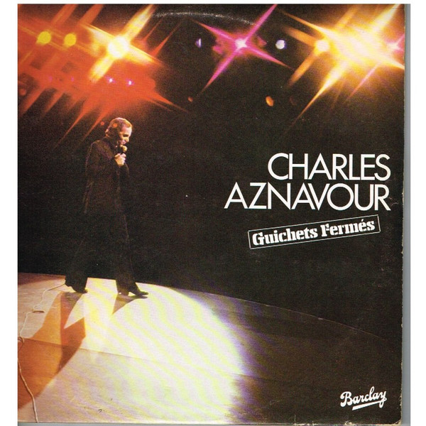 Charles Aznavour ‎– Guichets Fermés