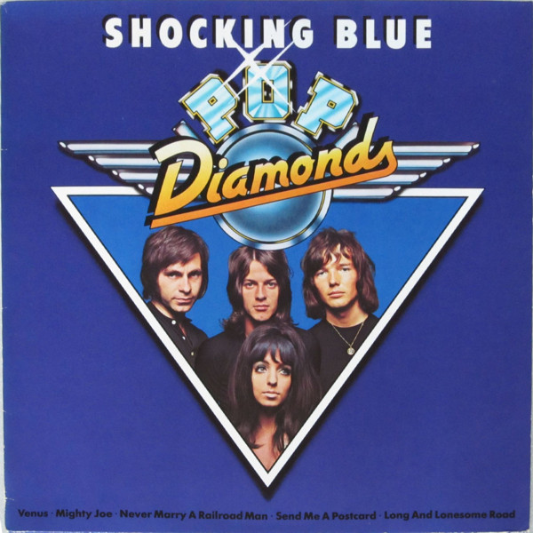 Shocking Blue ‎– Pop Diamonds