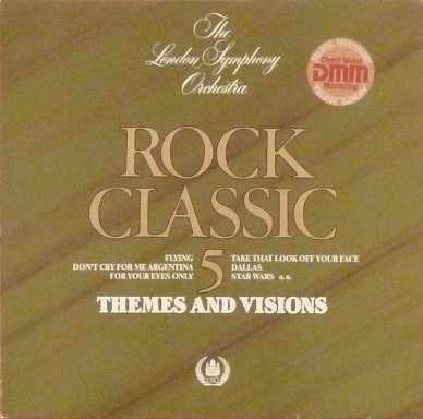 The London Symphony OrchestraThe Royal Choral Society ‎– Rock Classic 5 - Themes And Visions