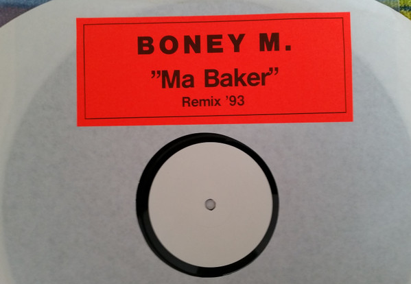 Boney M. ‎– Ma Baker (Remix '93)