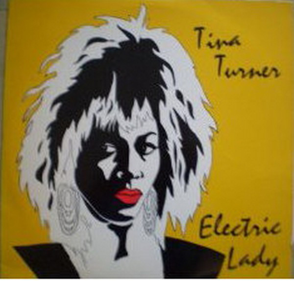 Tina Turner ‎– Electric Lady