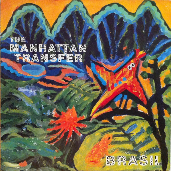 The Manhattan Transfer ‎– Brasil
