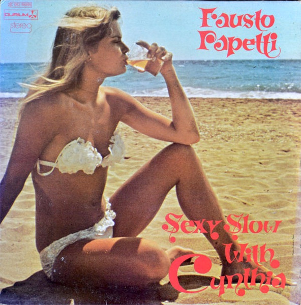 Fausto Papetti ‎– Sexy Slow With Cynthia