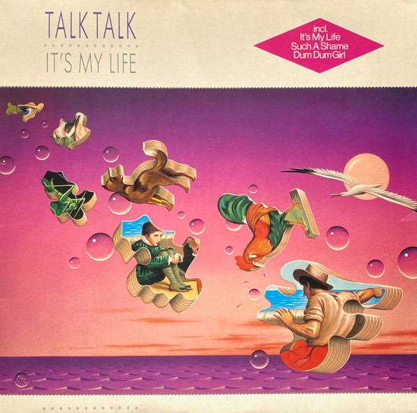 Talk Talk ‎– It's My Life