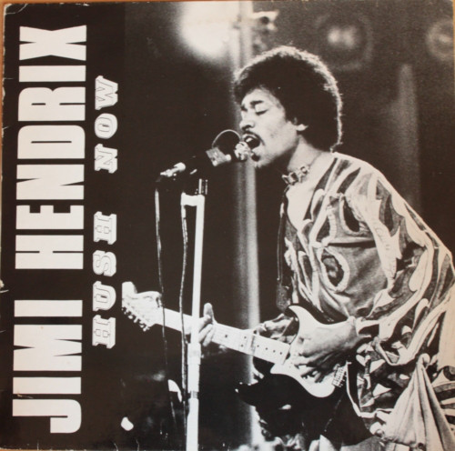Jimi Hendrix ‎– Hush Now