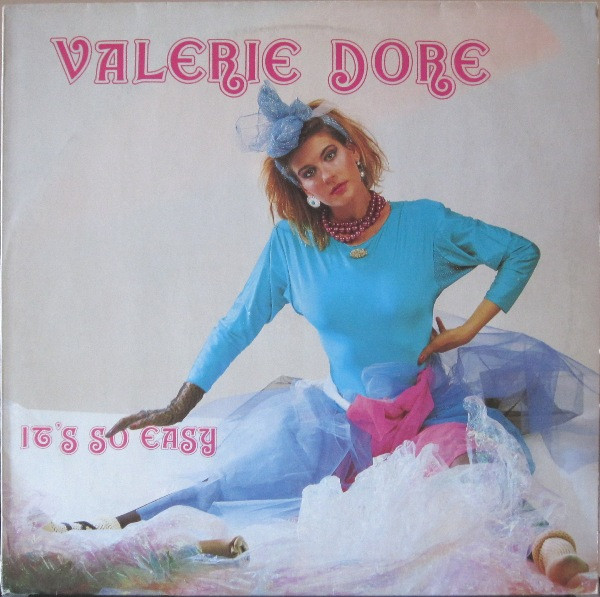 Valerie Dore ‎– It's So Easy