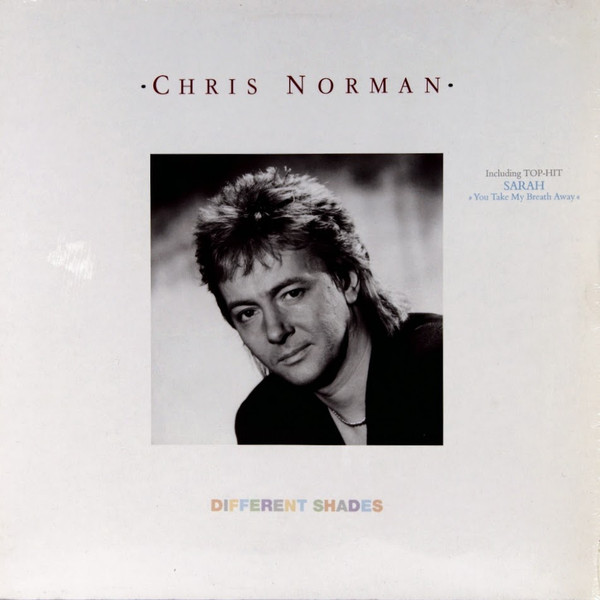 Chris Norman ‎– Different Shades