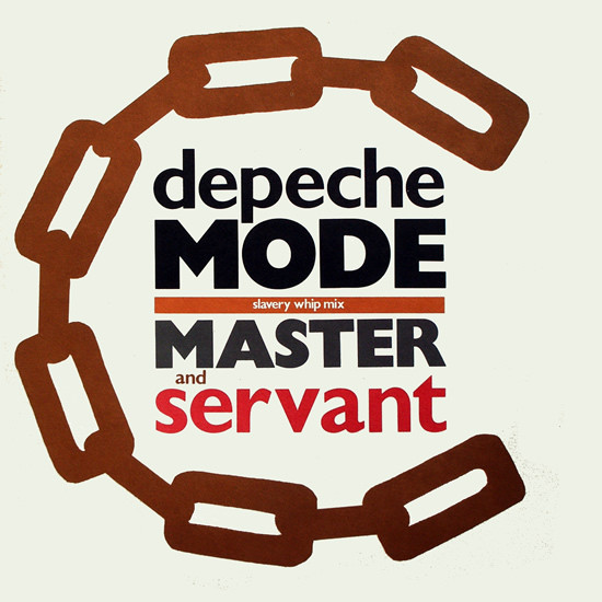 Depeche Mode ‎– Master And Servant (Slavery Whip Mix)
