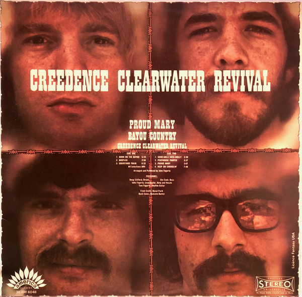 Creedence Clearwater Revival ‎– Proud Mary / Bayou Country