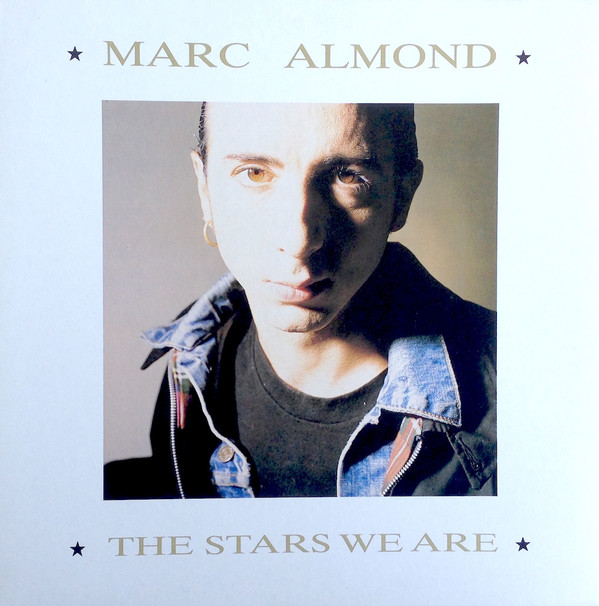 Marc Almond ‎– The Stars We Are