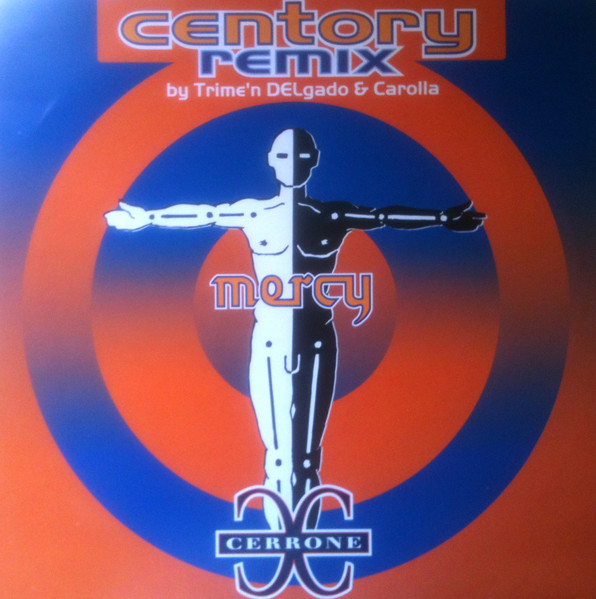 Cerrone ‎– Mercy (Centory Remix)