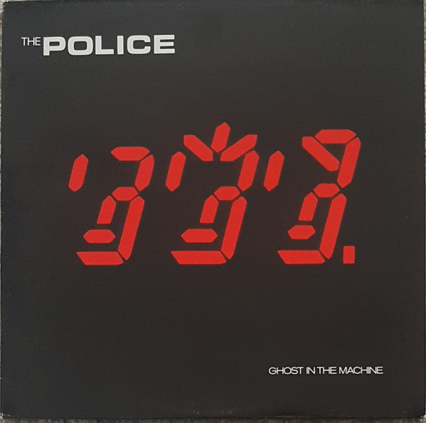 The Police ‎– Ghost In The Machine