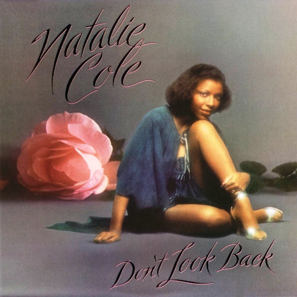 Natalie Cole ‎– Don't Look Back