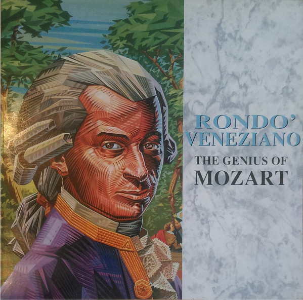 Rondò Veneziano ‎– The Genius Of Mozart