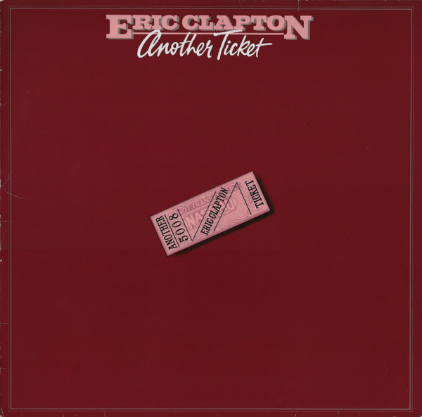 Eric Clapton ‎– Another Ticket