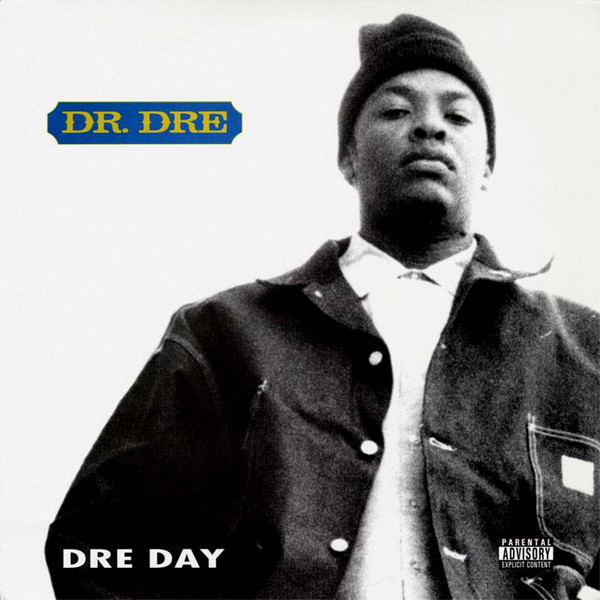 Dr. Dre ‎– Dre Day