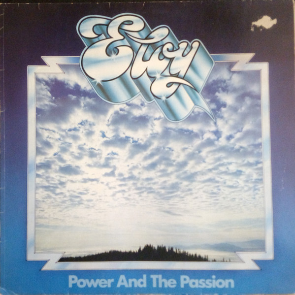 Eloy ‎– Power And The Passion