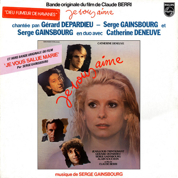 Serge Gainsbourg ‎– Bande Originale Du Film De Claude Berri "Je Vous Aime"