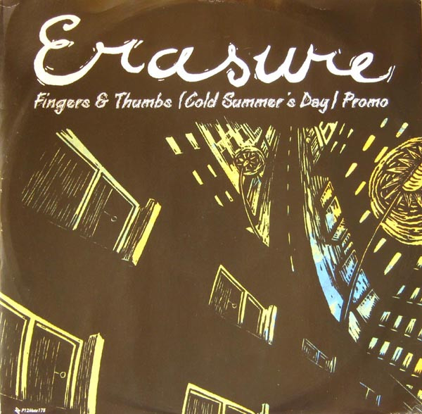Erasure ‎– Fingers & Thumbs (Cold Summer's Day)
