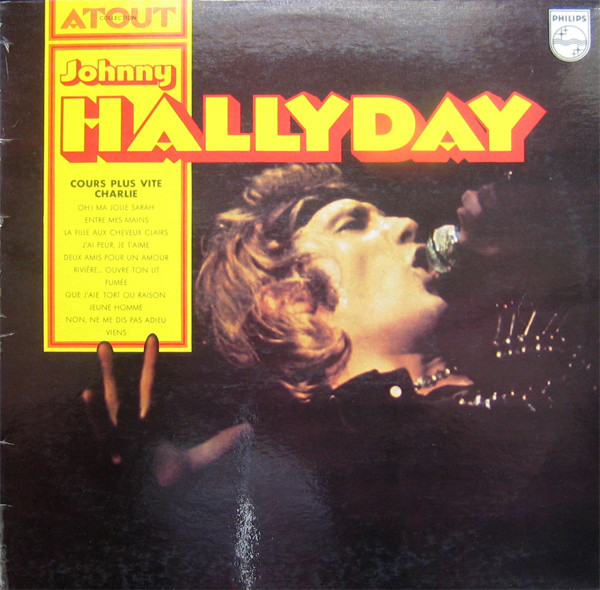 Johnny Hallyday ‎– Cours Plus Vite Charlie