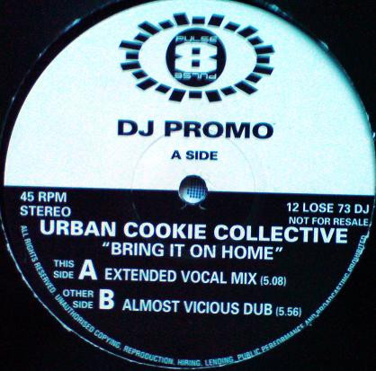 Urban Cookie Collective ‎– Bring It On Home