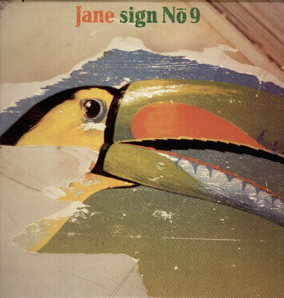 Jane ‎– Sign No. 9