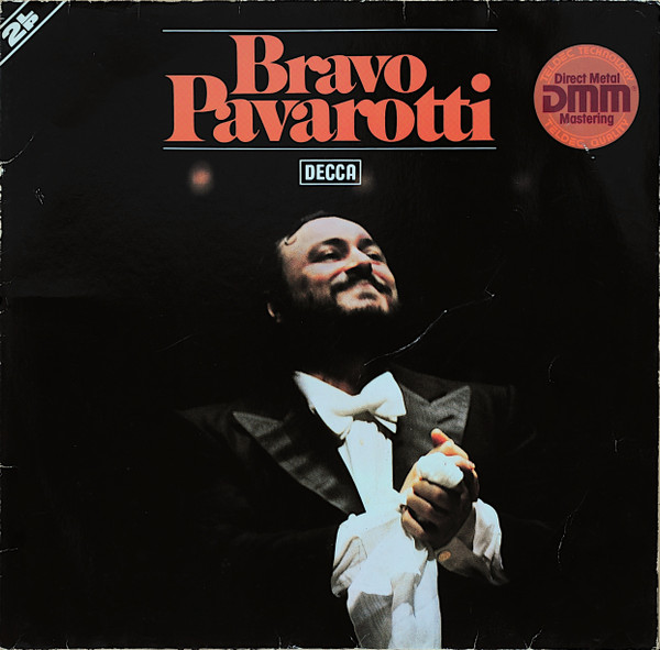Luciano Pavarotti ‎– Bravo Pavarotti
