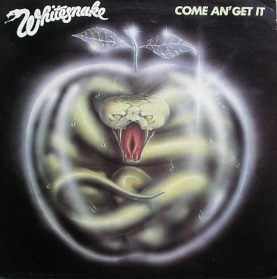 Whitesnake ‎– Come An' Get It