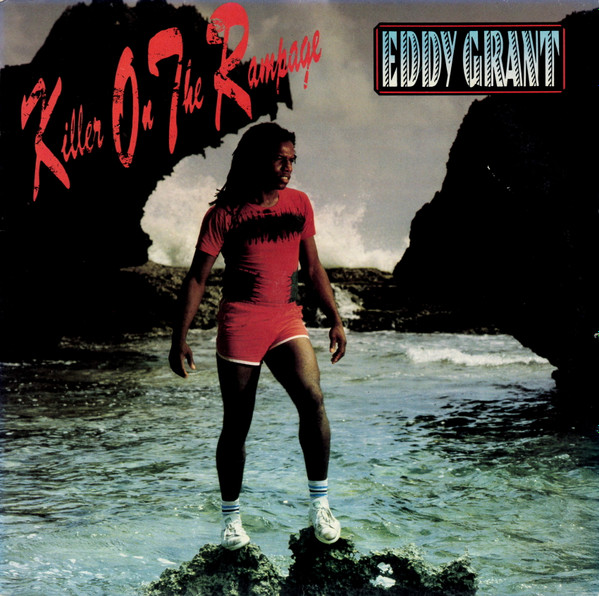 Eddy Grant ‎– Killer On The Rampage
