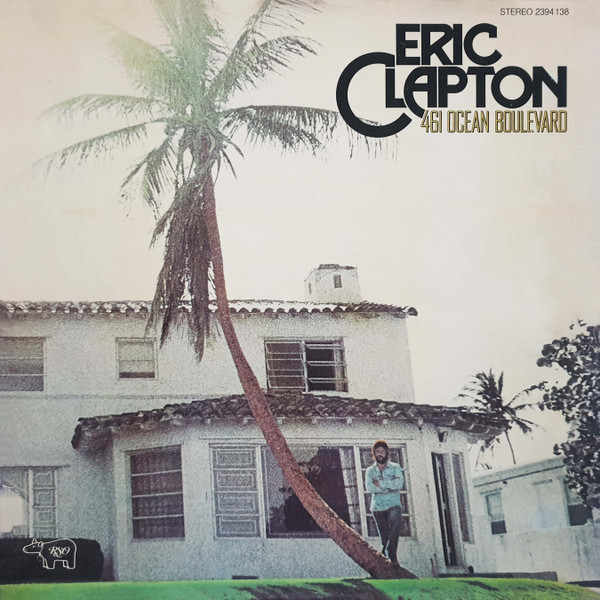 Eric Clapton ‎– 461 Ocean Boulevard