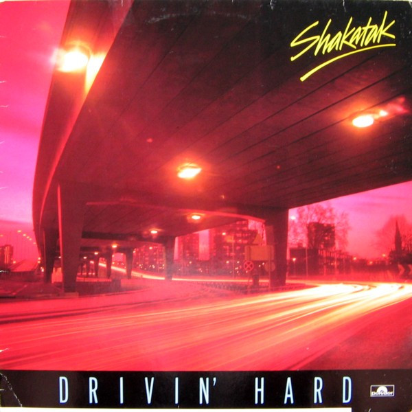 Shakatak ‎– Drivin' Hard