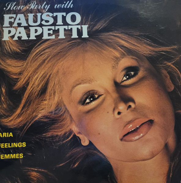 Fausto Papetti ‎– Slow Party With Fausto Papetti